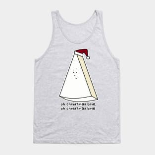 oh christmas brie, oh christmas brie Tank Top